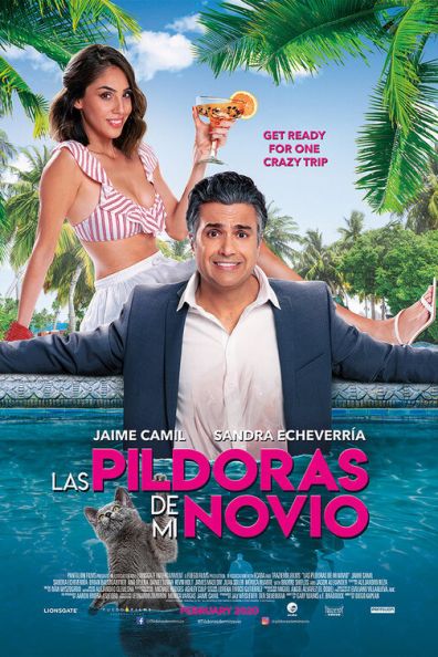 MY BOYFRIEND’S MEDS (LAS PILDORAS DE MI NOVIO) Film Poster